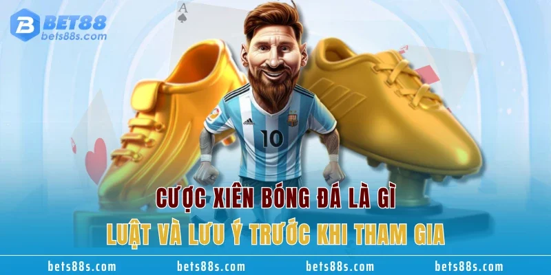 Bet88 Bóng Đá - Bí Quyết Cá Cược và Nhận Định Kèo Thắng Lớn